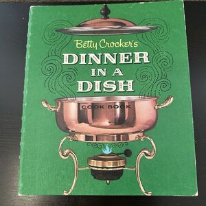 Vintage Betty Crocker's Dinner in a Dish 1965 First Printing Edition Spiral MCM